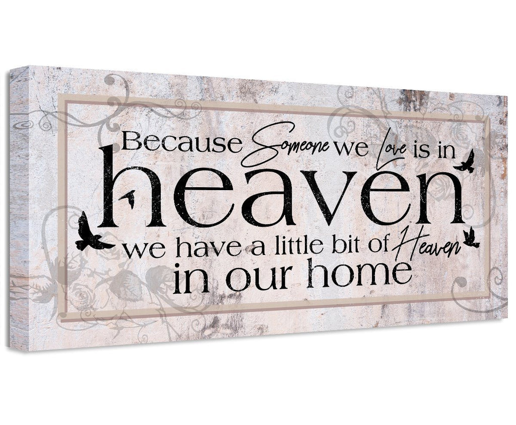 Because Someone We Love - Canvas