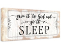Give It To God and Go To Sleep - Canvas