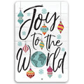 Joy To The World - Metal Sign