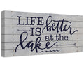 Life Is Better At The Lake - Canvas