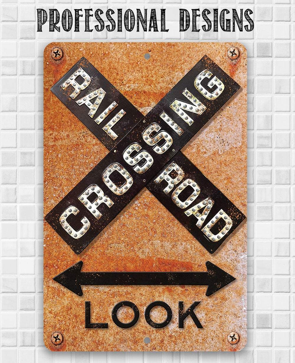 Railroad Crossing - Metal Sign
