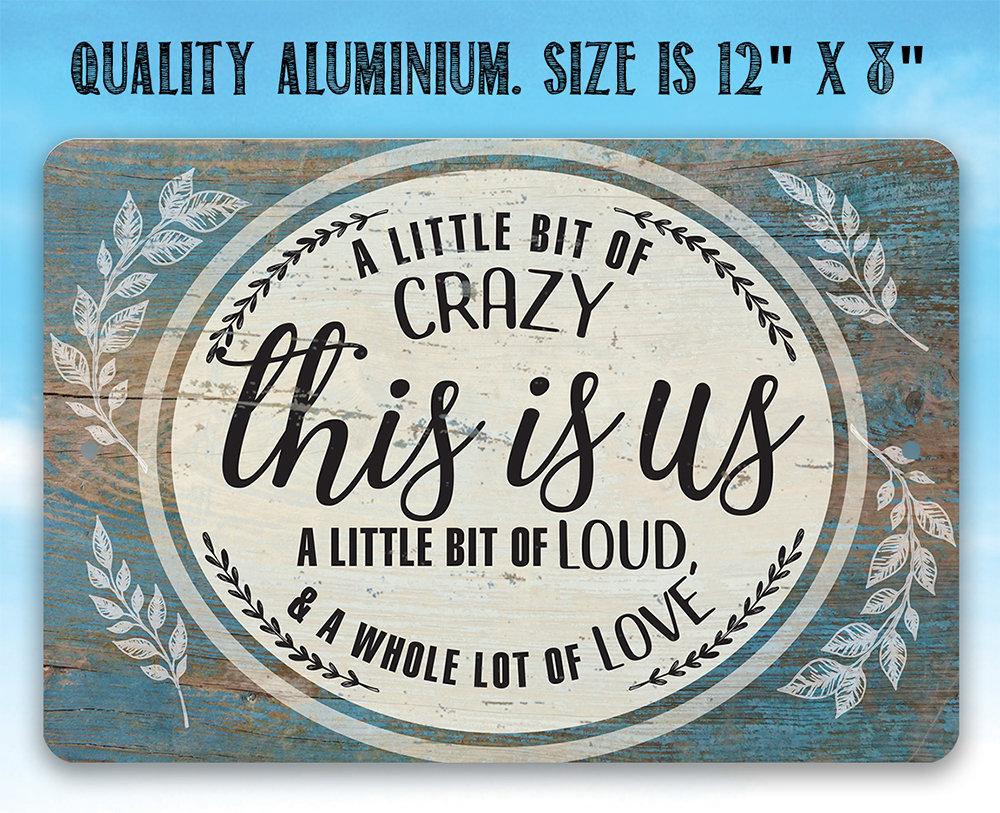 This Is Us - Metal Sign
