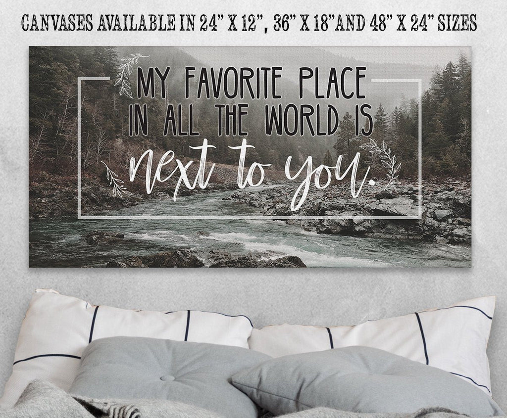 My Favorite Place In All The World - Canvas