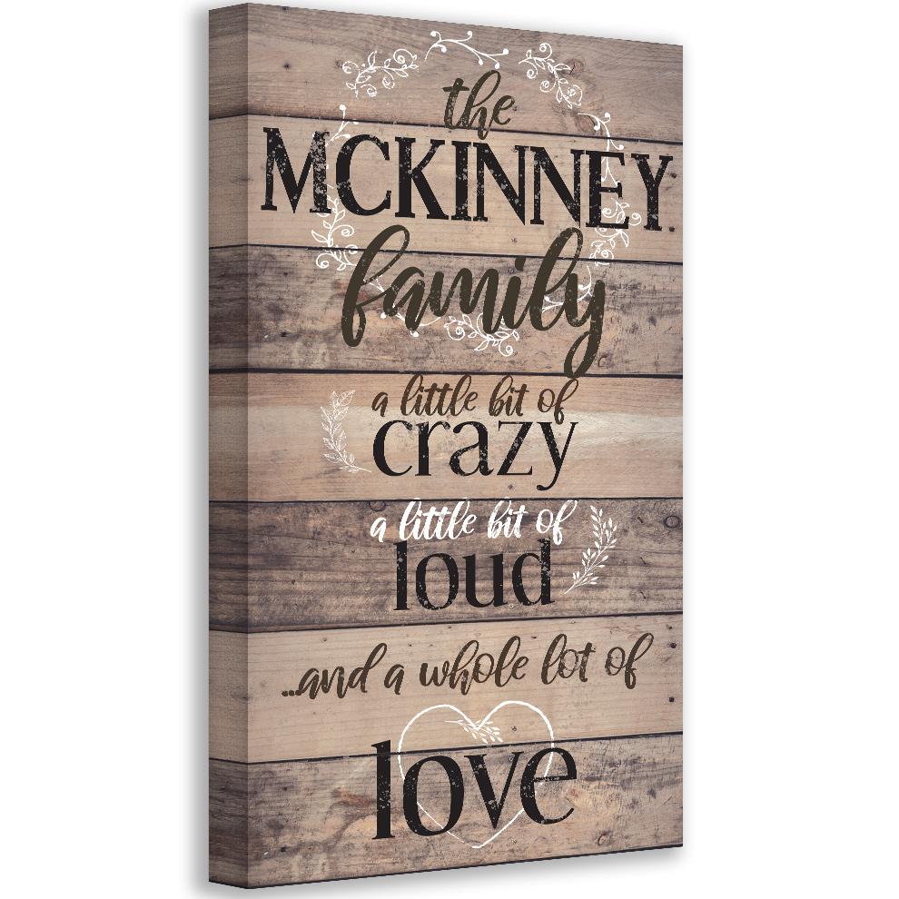 Personalized - Family A Little Bit Of Crazy - Canvas