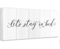 Stay In Bed - Canvas