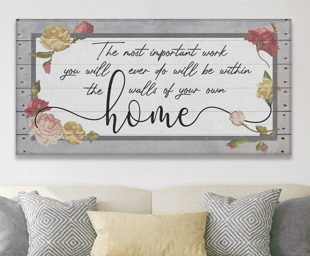 The Most Important Work - Canvas